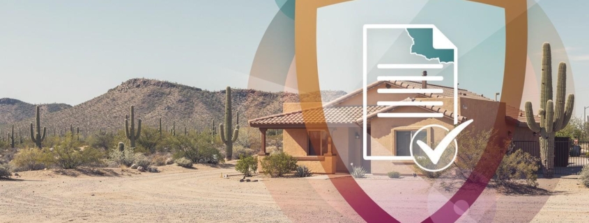 Home Insurance Coverage Arizona: Getting the Right Protection