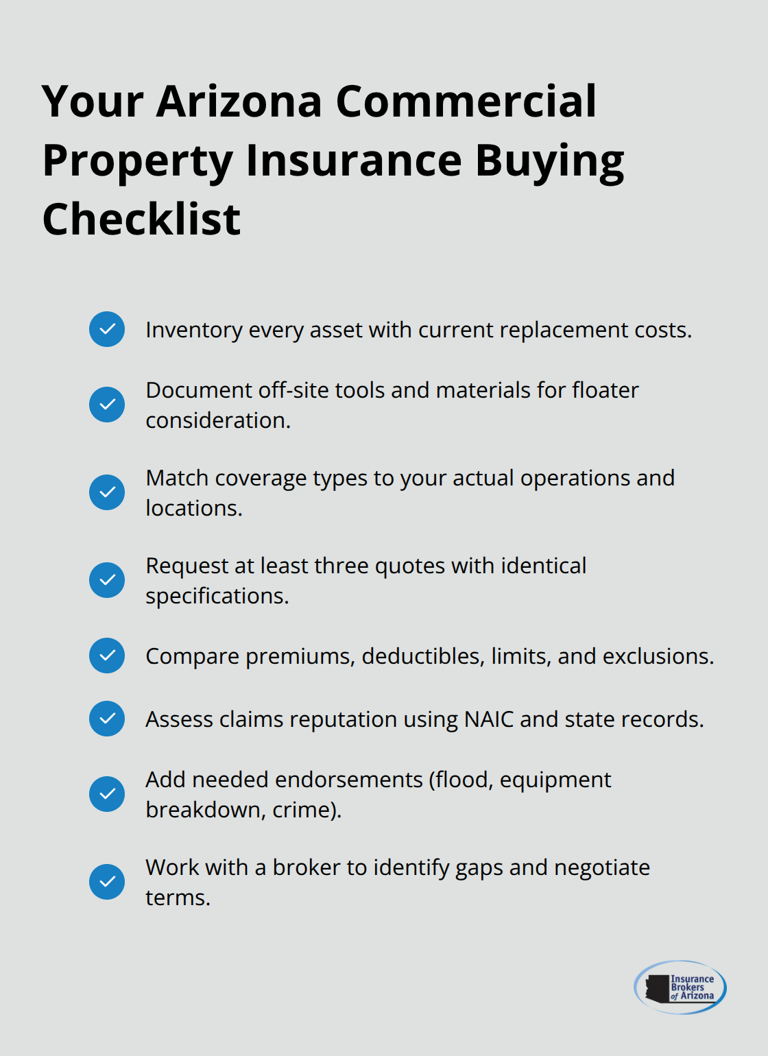 Checklist of key steps to select the right Arizona commercial property insurance policy.