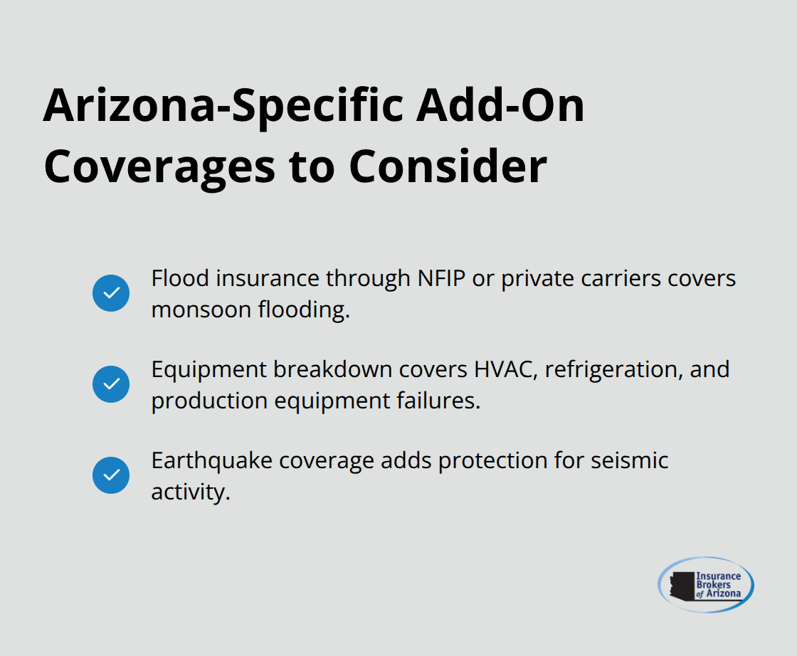 Checklist of Arizona-specific commercial property insurance endorsements: flood, equipment breakdown, and earthquake coverage. - Commercial property insurance Arizona